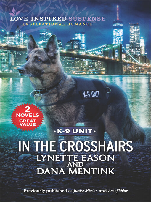 Title details for In the Crosshairs by Lynette Eason - Available